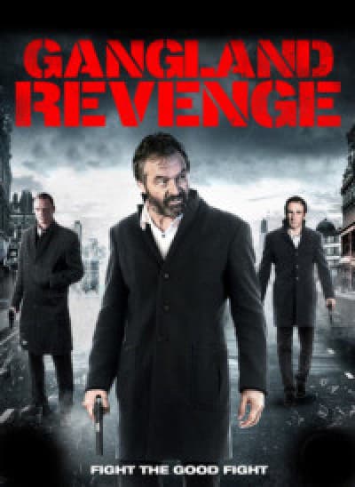 Gangland Revenge