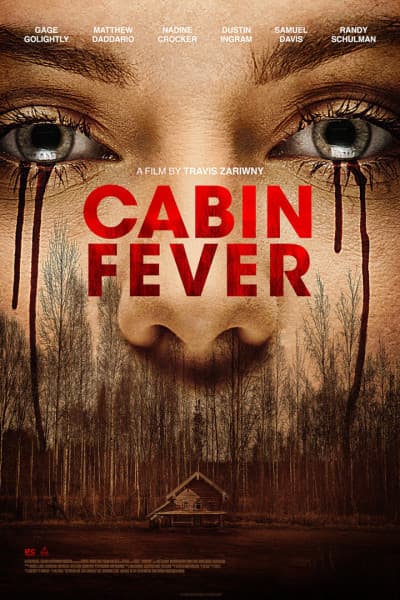 Cabin Fever