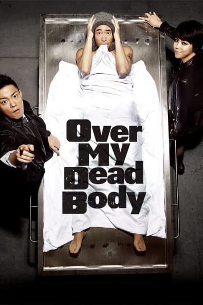 Over My Dead Body