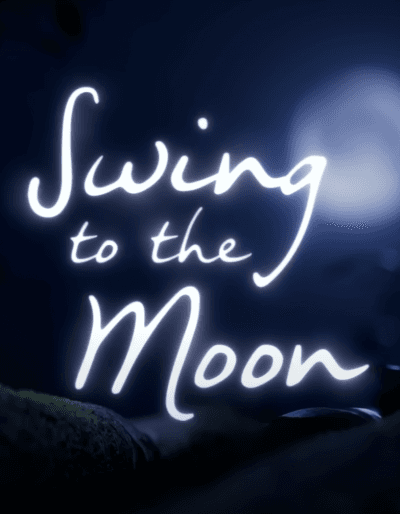 Swing to the Moon